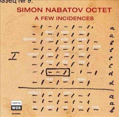 Simon Octet Nabatov - Few Incidences (CD)