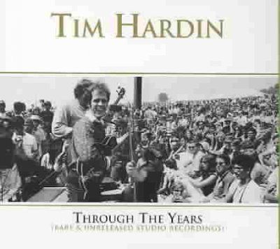 Tim Hardin - Through The Years 1964 - 1966 (CD)