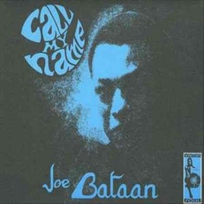 Joe Bataan - Call My Name (CD)