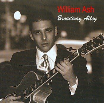 William Ash - Broadway Alley (CD)