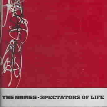 Names - Spectators Of Life (CD)
