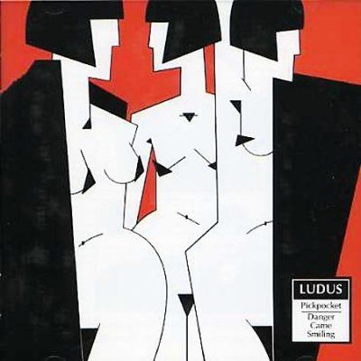 Ludus - Pickpocket/danger Came Smiling (CD)