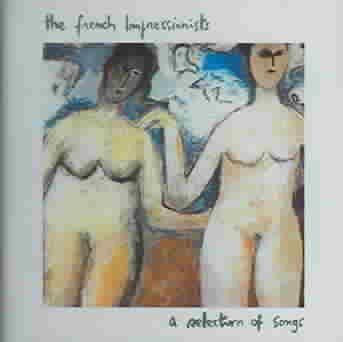 French Impressionist - Selection Of Songs (CD)