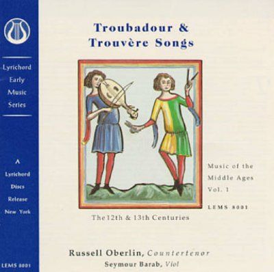 Russell Oberlin - Troubador And Trouvere Songs (CD)