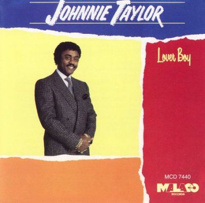 Johnny Taylor - Loverboy (CD)