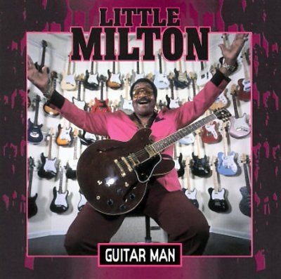 Little Milton - Guitar Man (CD)