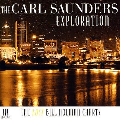 Carl Saunders - Lost Bill Holman Charts (CD)