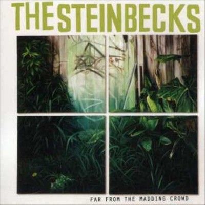 Steinbecks - Far From The Madding Crowd (CD)
