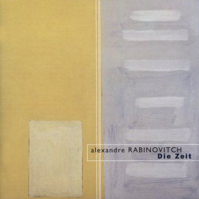 Various - Alexandre Rabinovitch: Die Zelt (CD)