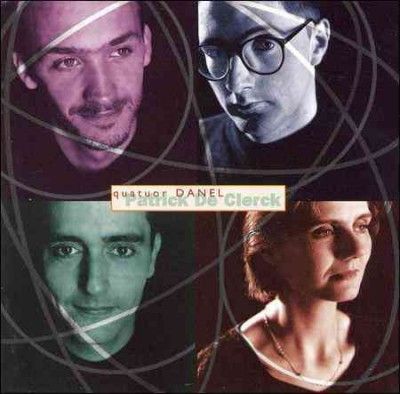 Quatuor Danel - De Clerck: Piano Quintet A Stringtrio (CD)