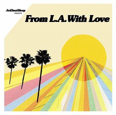 Various - From La With Love: Art Don't Sleep (CD)