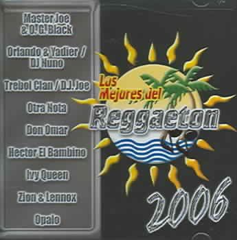 Los Mejores Del Reggaeton 2006 - (Import CD)