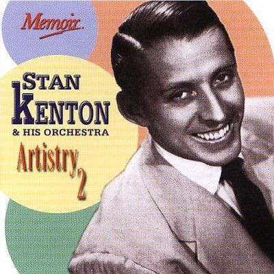 Stan Kenton - Artistry 2 (CD)