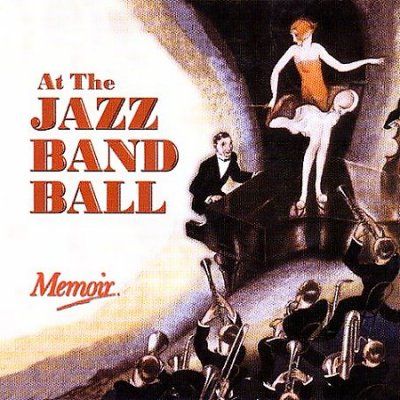 Various - At The Jazz Band Ball (CD)