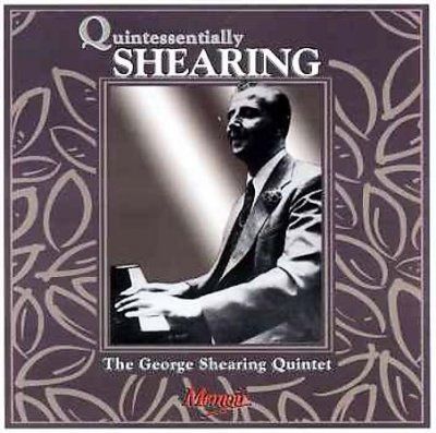 George Qit Shearing - Quintessentially Shearing (CD)