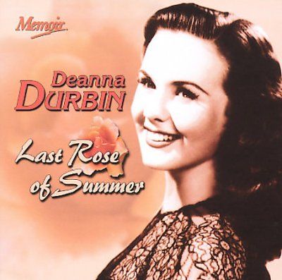 Durbin.Deanna - Last Rose Of Summer (CD)
