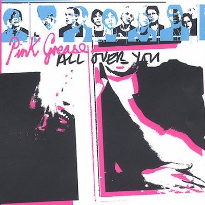 Pink Grease - All Over You (CD)