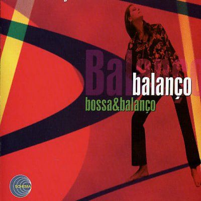 Balanco - Bossa &amp; Balanco (CD)