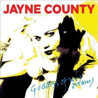 Jayne County - Goddess Of Wet Dreams (CD)