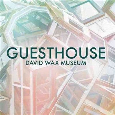 David Wax Museum - Guesthouse (Vinyl)