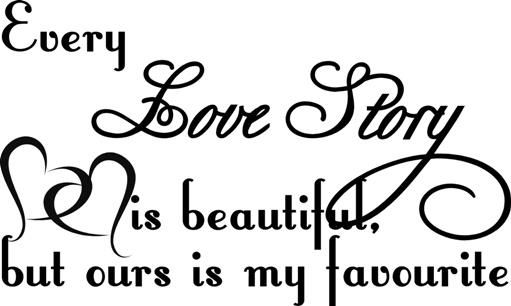 Vinyl Lady Decals Our Love Story Is Beautiful Wall Art Sticker - Black