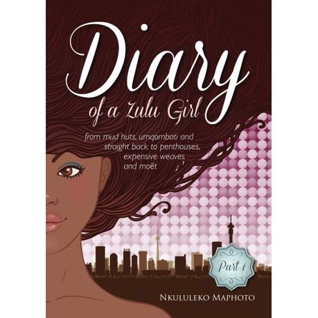 Chapter two diary of a zulu girl