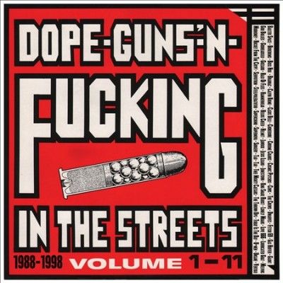 Various - Dope Guns &amp; F*cking: 88 - 98 Vols 1 - 11 (Vinyl)