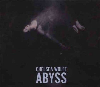 Chelsea Wolfe - Abyss (Vinyl)