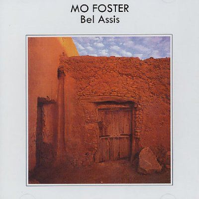 Mo Foster - Bel Assis (CD)