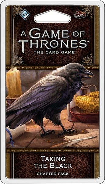 The Game of Thornes 2nd Edition LCG: Taking the Black