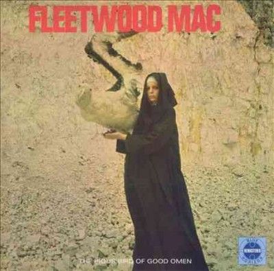 Fleetwood Mac - Pious Bird Of Good Omen (CD)
