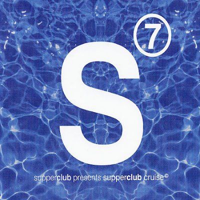 Various - Supperclub Presents Supperclub Vol 7 (CD)