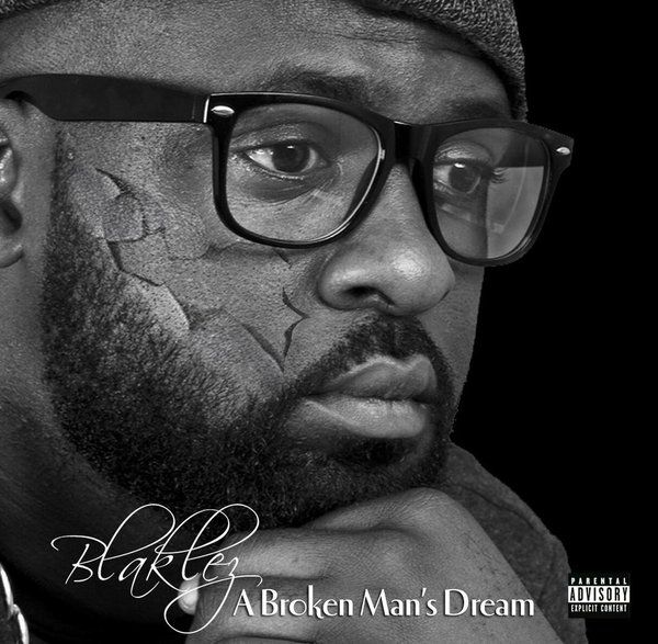 Blacklez - A Broken Man's Dream (CD)
