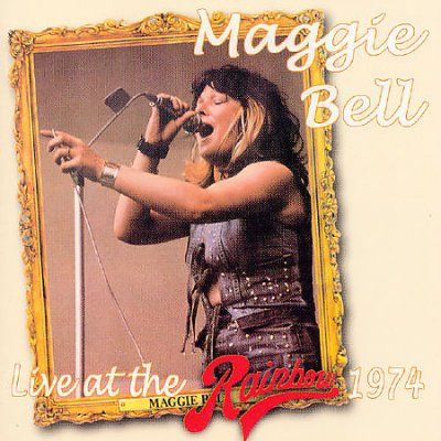 Maggie Bell - Live At The Rainbow 74 (CD)