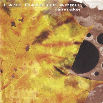 Last Days Of April - Rainmaker (CD)