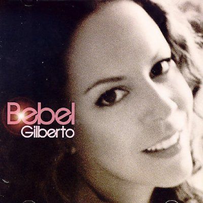Bebel Gilberto - Bebel Gilberto (CD)