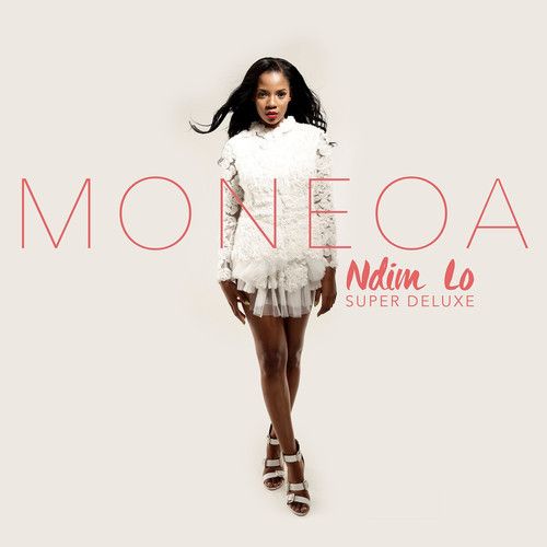 Moneoa - Ndim Lo Super Deluxe Version (CD)