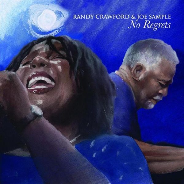 Randy Crawford &amp; Joe Sample - No Regret (CD)