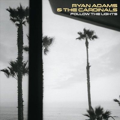 Ryan &amp; The Ca Adams - Follow The Lights (Vinyl)