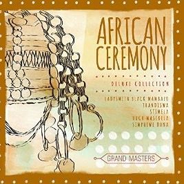 Various - Grand Masters Collection: African Ceremony (CD)