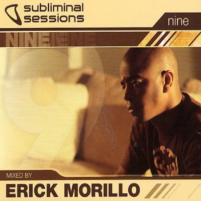 Erick Morillo - Erick Morillo Presents: Subliminal V9 (CD)
