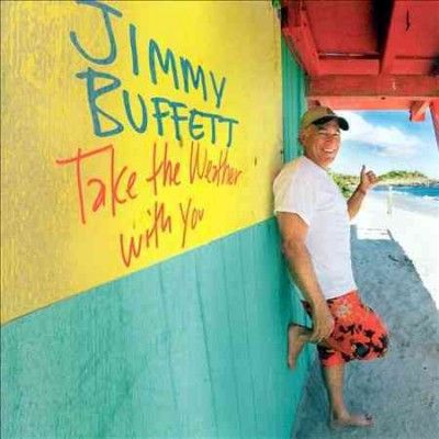Jimmy Buffett - Take The Weather With You (Vinyl)