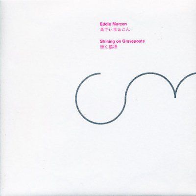 Eddie Marcon - Shining On Graveposts (CD)