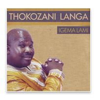 Thokozani Langa - Inyakanyaka Ne Igema Lam (DVD)