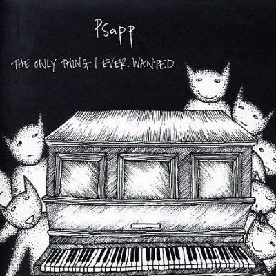 Psapp - Only Thing I Ever Wanted (CD)