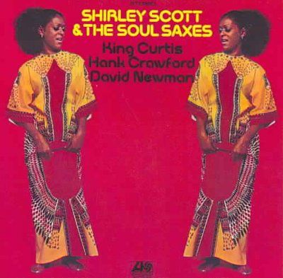 Shirley Scott &amp; the Soul Saxes - (Import CD)