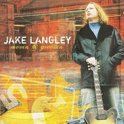 Jake Langley - Movin &amp; Groovin (CD)