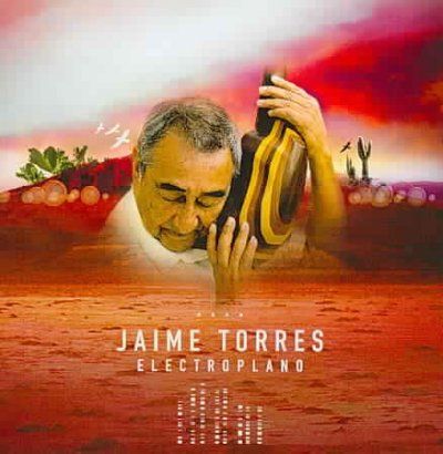Jaime Torres - Electroplano (CD)