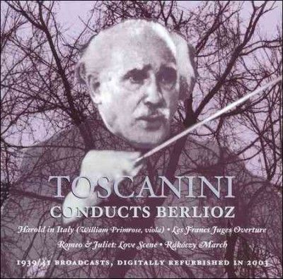 Arturo Toscanini - Toscanini Conducts Berlioz (CD)