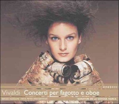 Sergio Azzolini - Vivaldi: Concerti Oer Fagotto, Oboe E (CD)